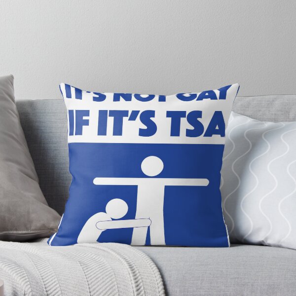 Item preview, It's not gay if it's TSA designed and sold by kiwami.