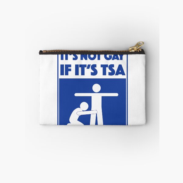 Item preview, It's not gay if it's TSA designed and sold by kiwami.