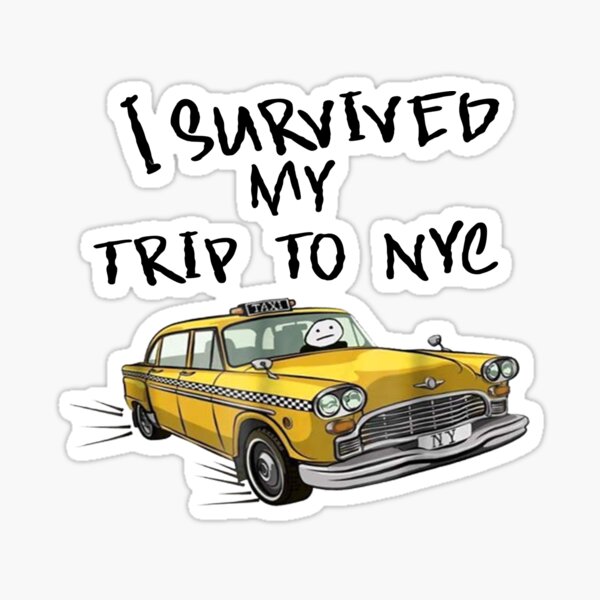 I Survived My Trip To Nyc Gifts & Merchandise | Redbubble