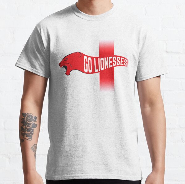 Go Lionesses - get behind the England football team Classic T-Shirt
