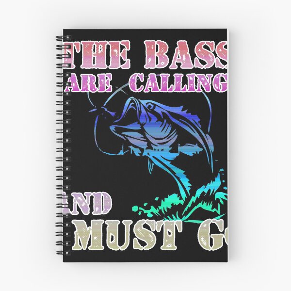 Item preview, The Bass are calling and i must go - fishing hobby designed and sold by horstdesigns.
