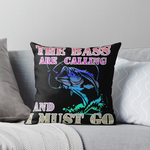 Item preview, The Bass are calling and i must go - fishing hobby designed and sold by horstdesigns.