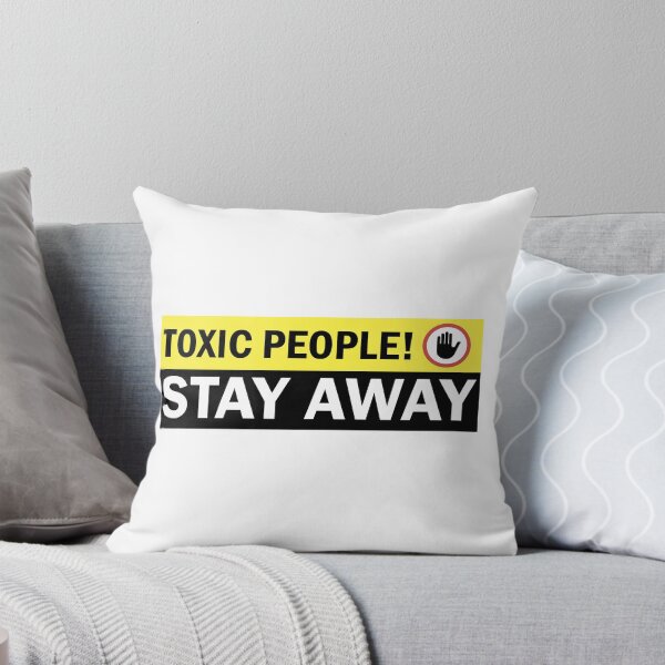 Item preview, Toxic People Stay Away Warning Sign designed and sold by NorseTech.