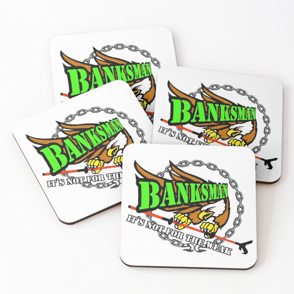 Item preview, Banksman is not for the weak; designed and sold by StickerApe.