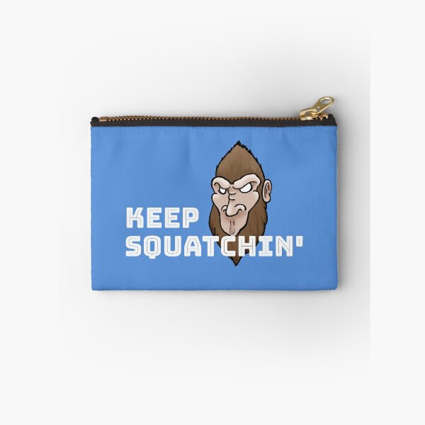Item preview, Keep Squatchin' designed and sold by Diddynarcon.