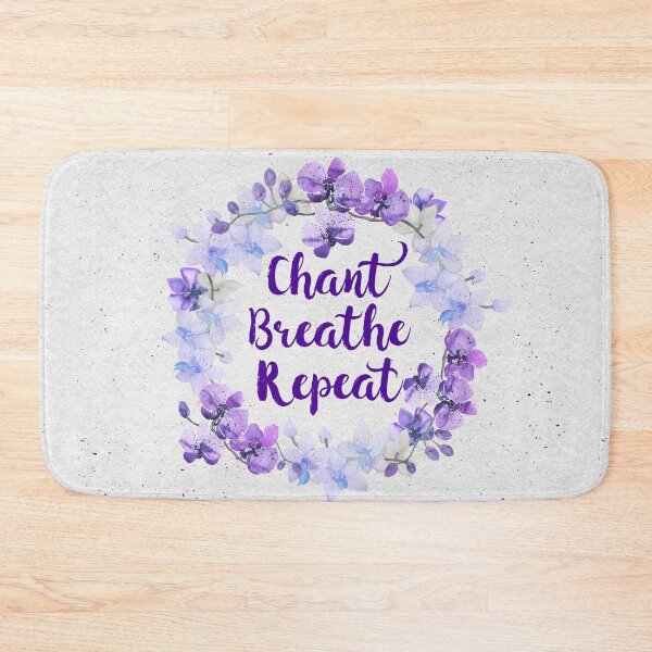 Item preview, Chant Breathe Repeat designed and sold by Tammy Wetzel.