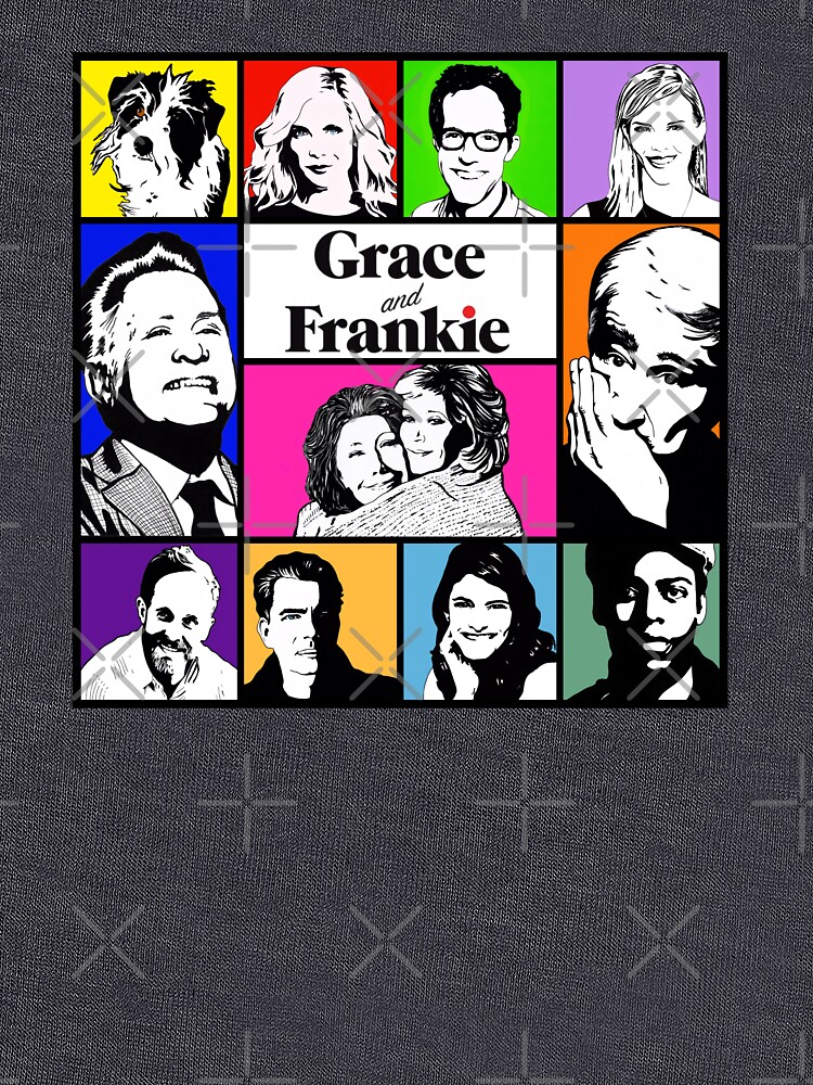 grace and frankie t shirt