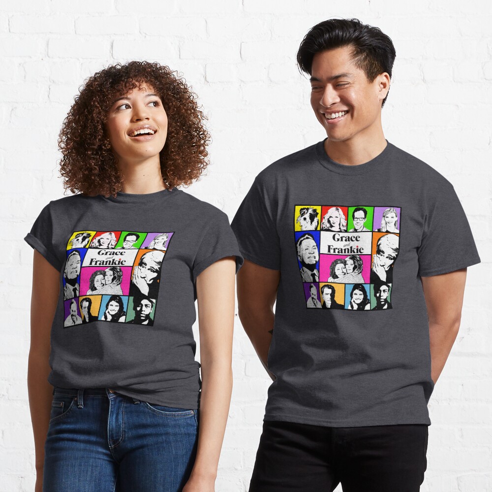 grace and frankie t shirt