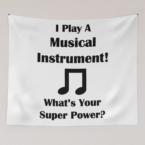 Item preview, I Play A Musical Instrument! What's Your Super Power? designed and sold by 3Talents.