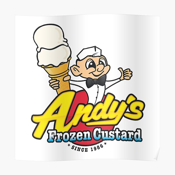 "Andys Frozen Custard" Poster by captainbryzzo Redbubble