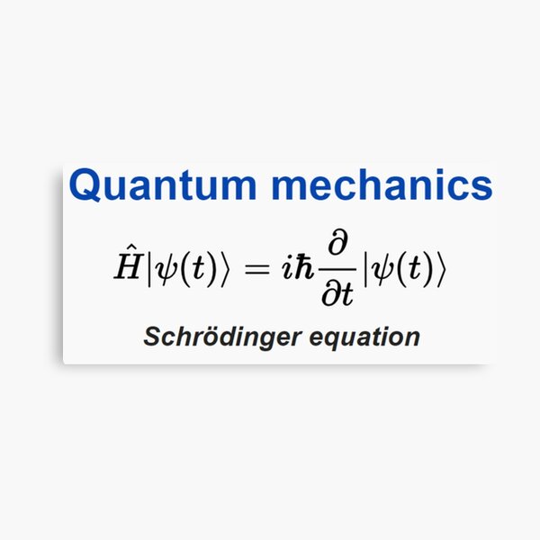 Schrödinger equation #Schrödinger #equation #Schrödingerequation Canvas Print