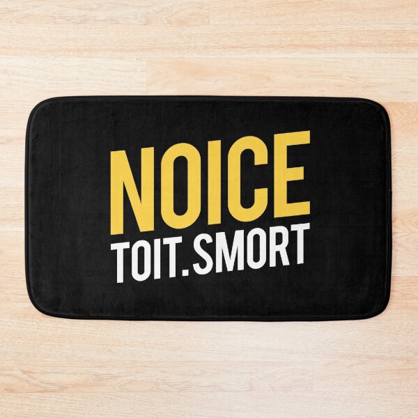 Item preview, Noice. Toit. Smort - White Text designed and sold by Britt Buzan.