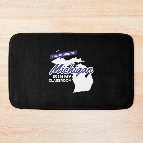 Item preview, The Future Of Michigan Is In My Classroom State Pride print designed and sold by woodsgoodsco.