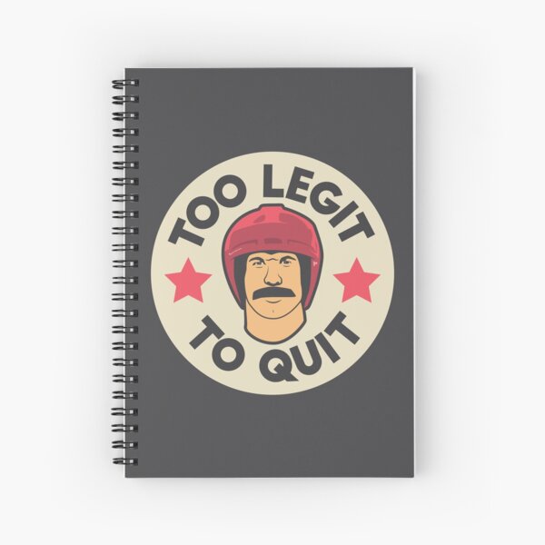 Item preview, Too Legit To Quit designed and sold by DahlHus.