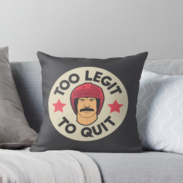 Item preview, Too Legit To Quit designed and sold by DahlHus.