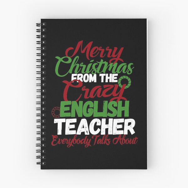 Item preview, Merry Christmas From The Crazy English Teacher print designed and sold by woodsgoodsco.