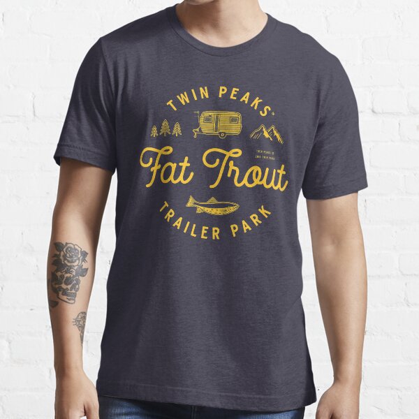 Twin Peaks Fat Trout Trailer Park Essential T-Shirt
