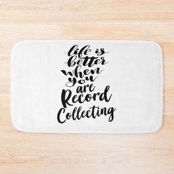 Item preview, Record Collecting Hobby Life is Better When You Record Collecting designed and sold by ProjectX23.