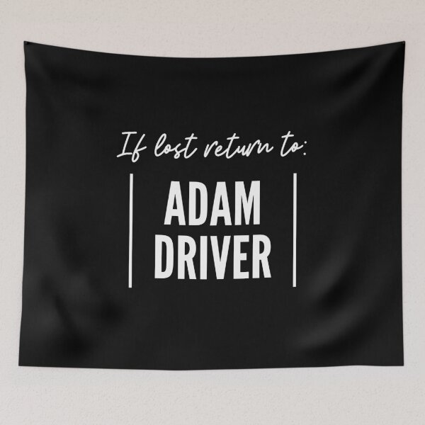 Item preview, If lost return to Adam Driver designed and sold by Nessire.