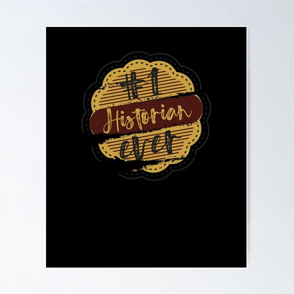 Item preview, Historian Number One designed and sold by DimDom.