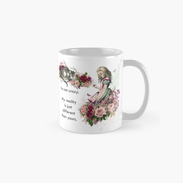 Item preview, I'm not crazy. My reality is just different than yours. designed and sold by infinitygrafix.