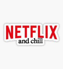 Netflix and chill Sticker