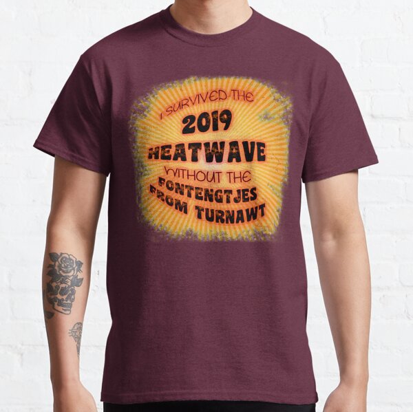Heatwave Tournhout Classic T-Shirt
