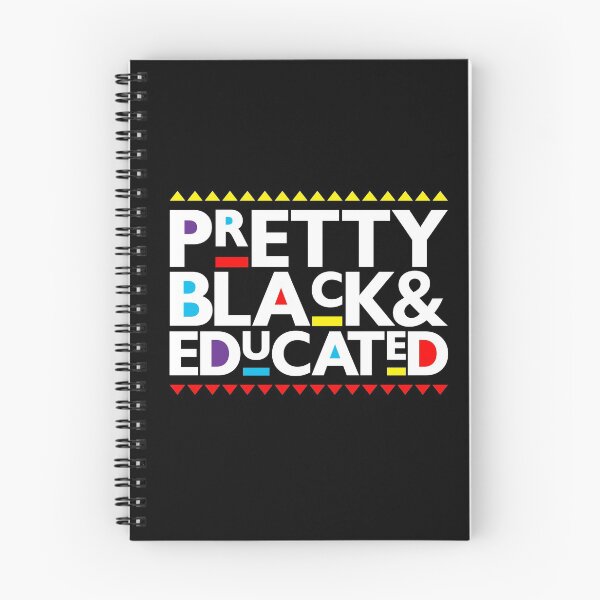 Item preview, Pretty Black and Educated | HBCU Grad | Black Empowerment | Black Power Shirt | Black And Proud | Black Pride designed and sold by coilsandglory.