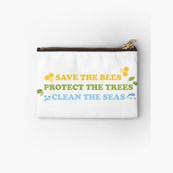 Item preview, Save The Bees, Protect The Trees, Clean The Seas designed and sold by Shayli Kipnis.