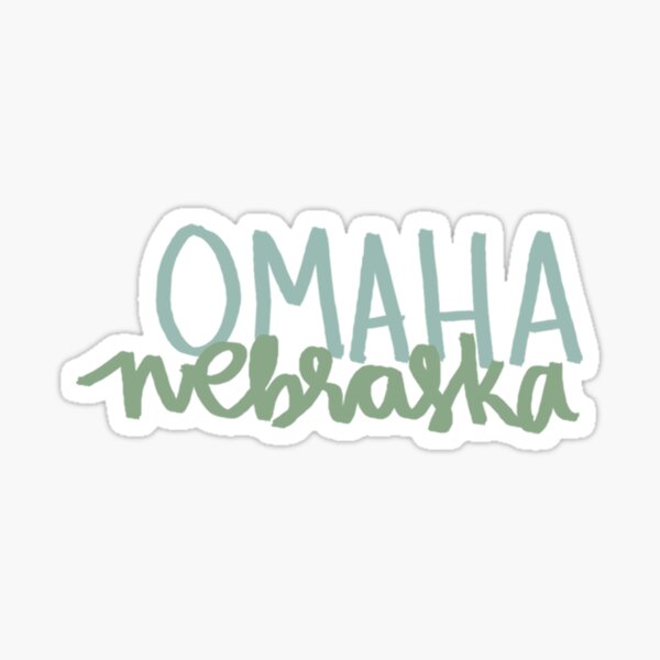 "omaha, nebraska" Sticker for Sale by allyhom Redbubble
