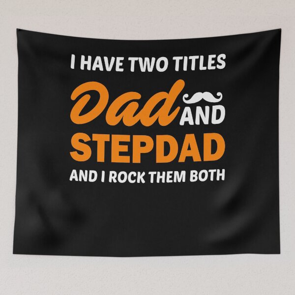 Item preview, I Have Two Titles Dad And Step Dad |Fathers Day|Bonus Dad|Step Father| designed and sold by BiagioDeFranco.