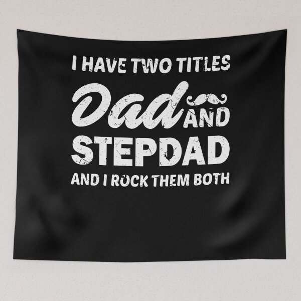 Item preview, I Have Two Titles Dad And Step Dad |Fathers Day|Bonus Dad|Step Father| designed and sold by BiagioDeFranco.