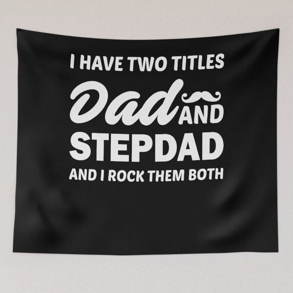 Item preview, I Have Two Titles Dad And Step Dad |Fathers Day|Bonus Dad|Step Father| designed and sold by BiagioDeFranco.