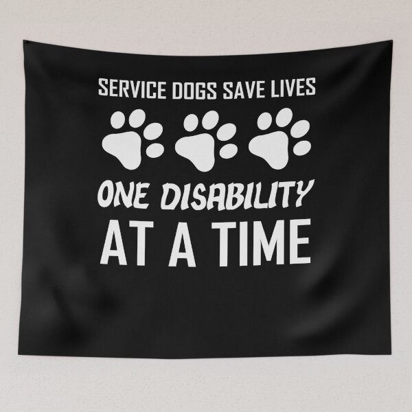 Item preview, Service Dogs Save Lives |Disablity|Animals|Dogs| designed and sold by BiagioDeFranco.