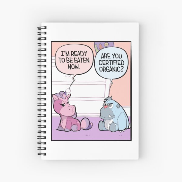 "You have to watch what you eat!" Spiral Notebook