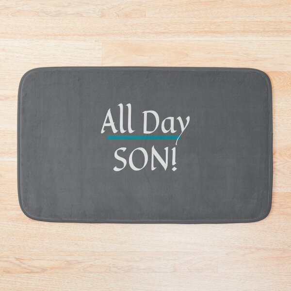All Day Son! New Girl Bath Mat