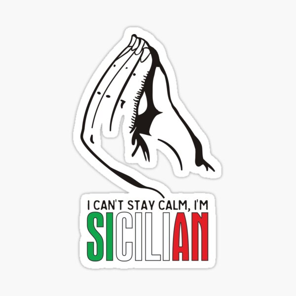 Item preview, Sicilia Italy Funny Sicilian Quote Sicily Gift designed and sold by MrEddie10.