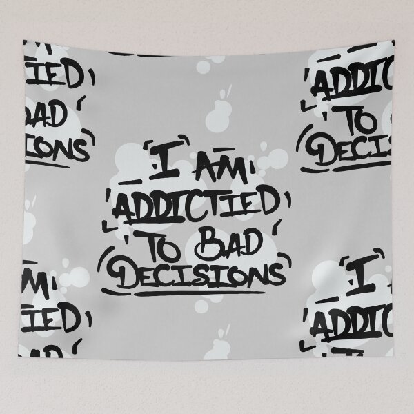 Item preview, Bad Decisions designed and sold by Diemandheart.