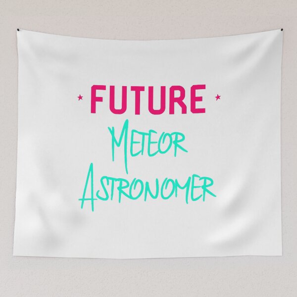 Artikelvorschau, Zukünftiges Meteor-Astronom-Spaß-Raum-Zitat entworfen und verkauft von at85productions.
