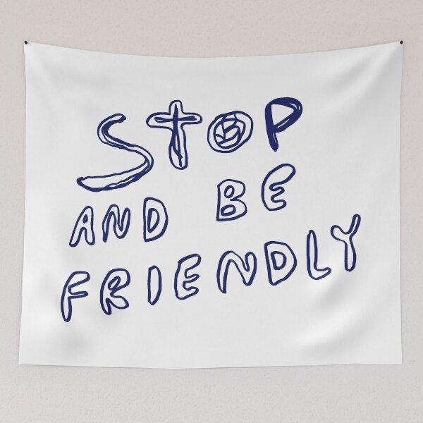 Item preview, Stop and Be Friendly designed and sold by measteregg.