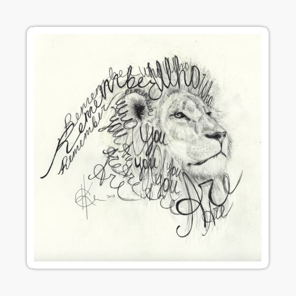 Remember Who You Are - Lion King Quote Sticker