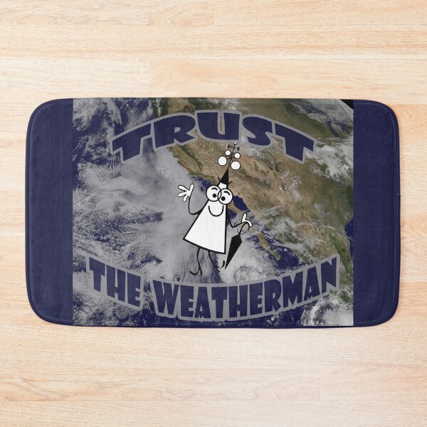 Item preview, Before you Leave, Trust The Weatherman.  designed and sold by michaelrodents.
