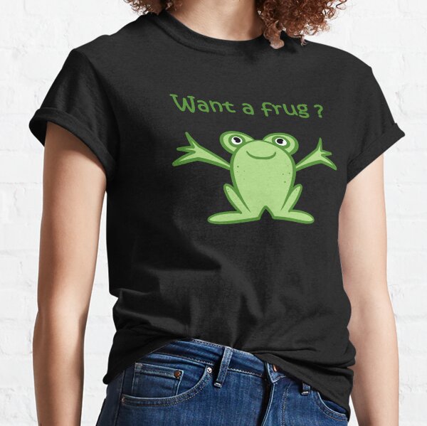 Frug T-Shirts for Sale
