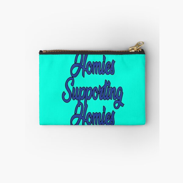 Item preview, homies supporting homies designed and sold by SneakyBz.