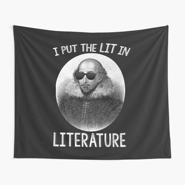 I Put The LIT In Literature Tapestry