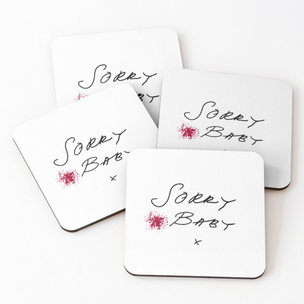 Killing Eve - Villanelle quote- Sorry Baby- Killing Eve fan if you have become a fan of Killing Eve - Sorry Baby Quote- white background- blood splatter Coasters (Set of 4)