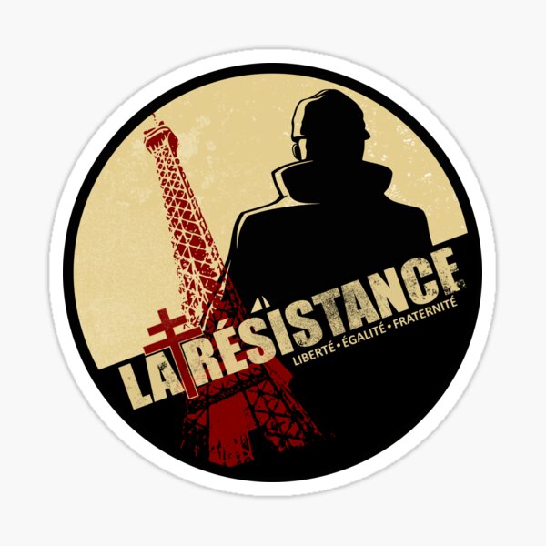 Artikel-Vorschau von Französischer Widerstand im 2. Weltkrieg – La Resistance (in Not), designt und verkauft von StrongVlad.