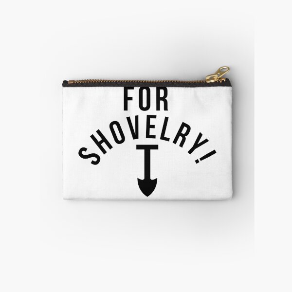 Item preview, SHOVEL JUSTICE! designed and sold by Tanner Chaney.