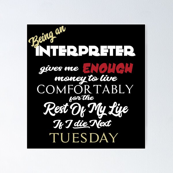 Item preview, Being an Interpreter designed and sold by AshStore.