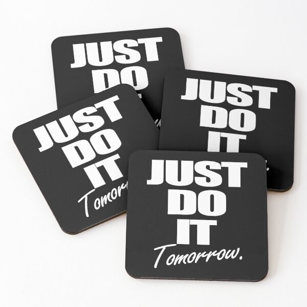 Item preview, Just Do It Tomorrow designed and sold by SmartStyle.